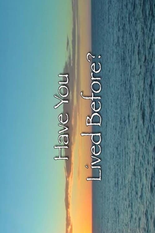 Poster for Have You Lived Before?