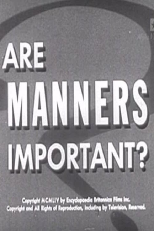 Poster for Are Manners Important?
