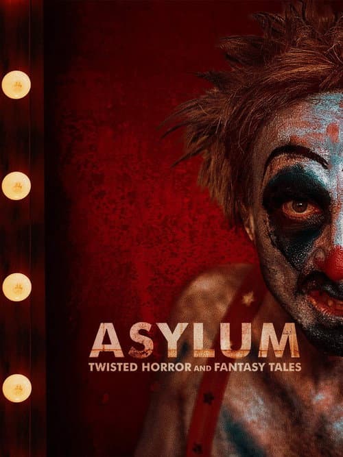 Poster for Asylum: Twisted Horror and Fantasy Tales