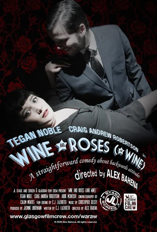 Poster for Wine and Roses (and Wine)