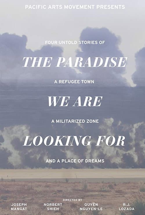 Poster for The Paradise We Are Looking For