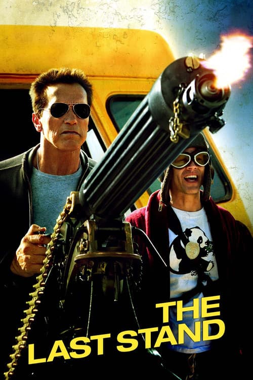 Poster for The Last Stand