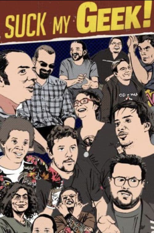 Poster for Suck My Geek!