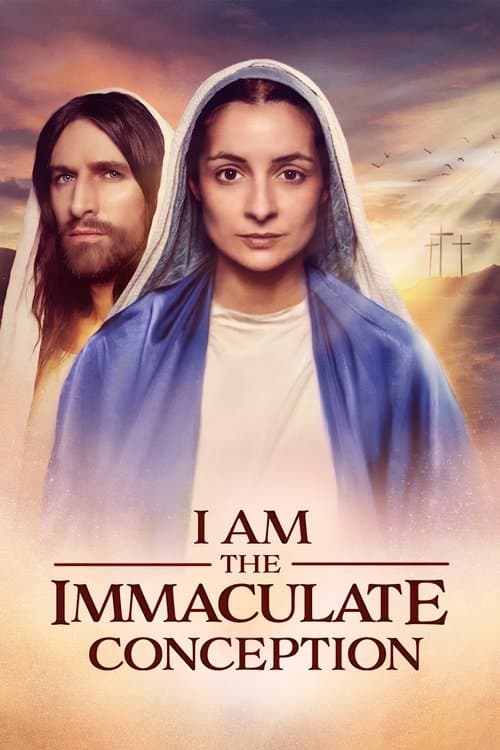 Poster for I Am The Immaculate Conception