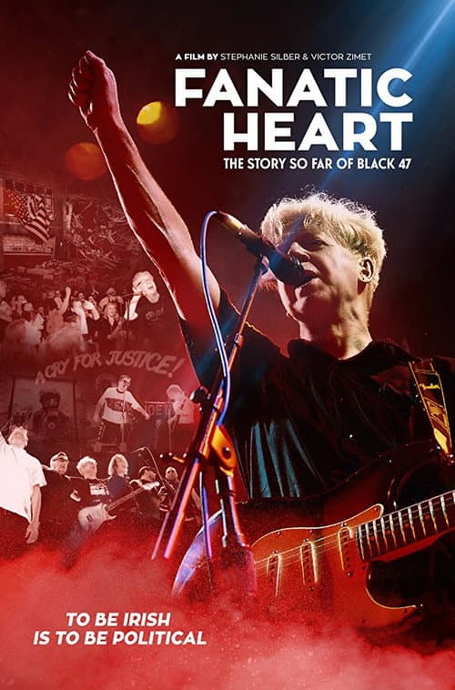 Poster for Fanatic Heart: The Story So Far of Black 47