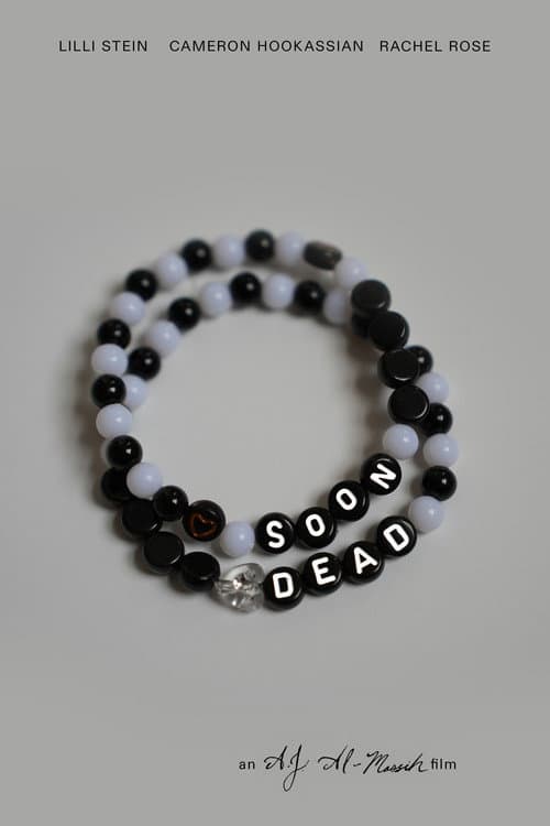 Poster for Soon Dead