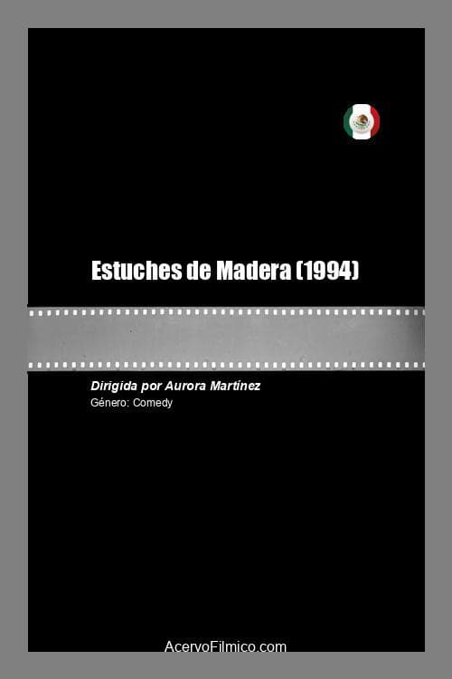 Poster for Estuches de Madera