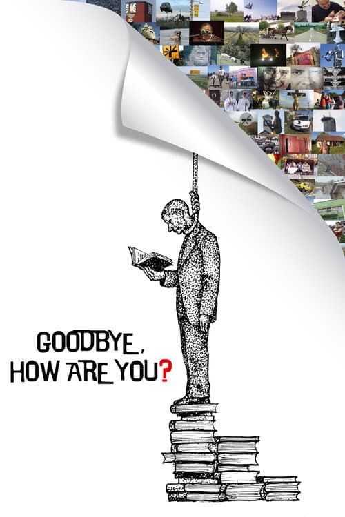 Poster for Goodbye, How Are You?