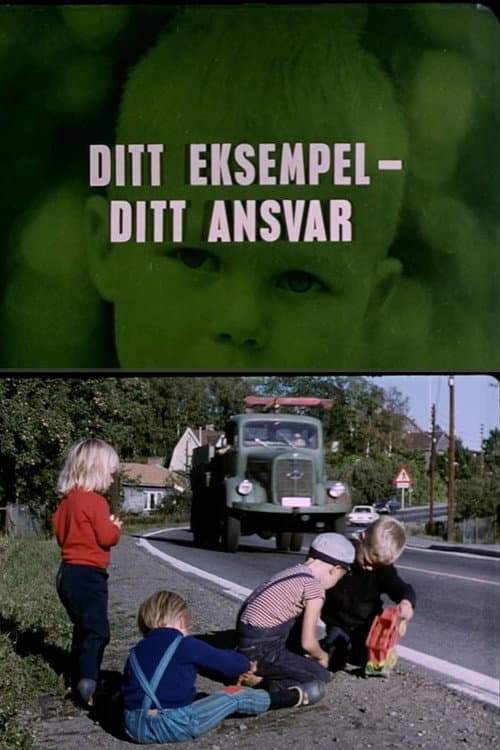 Poster for Oslofilm: Ditt eksempel - ditt ansvar