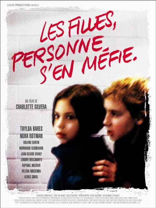Постер до фільму «Les filles, personne s'en méfie»
