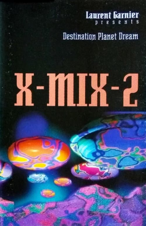 Poster for X-Mix-2: Destination Planet Dream