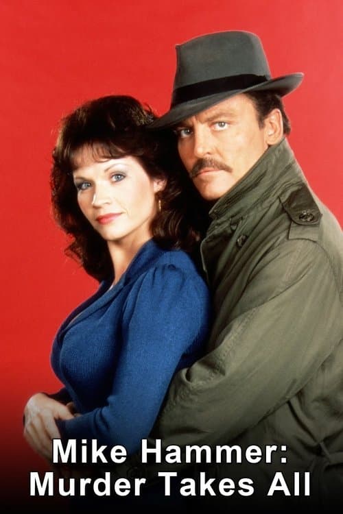 Poster for Mike Hammer: Murder Takes All