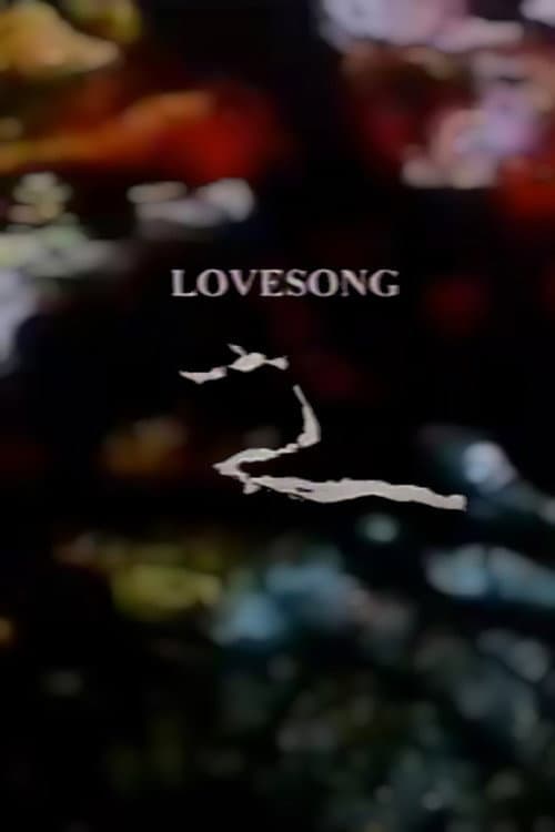 Poster for Lovesong 2