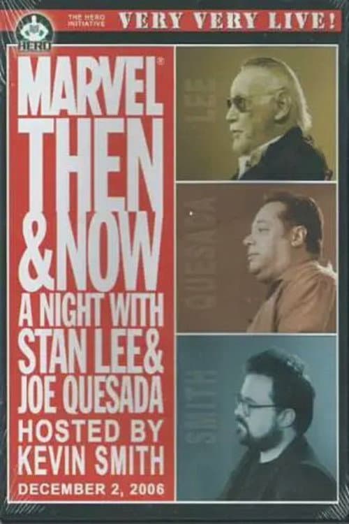 Poster for Marvel Then and Now: An Evening with Stan Lee and Joe Quesada