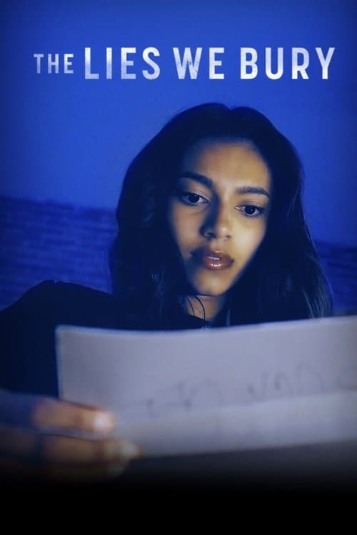Постер до фільму «The Lies We Bury»