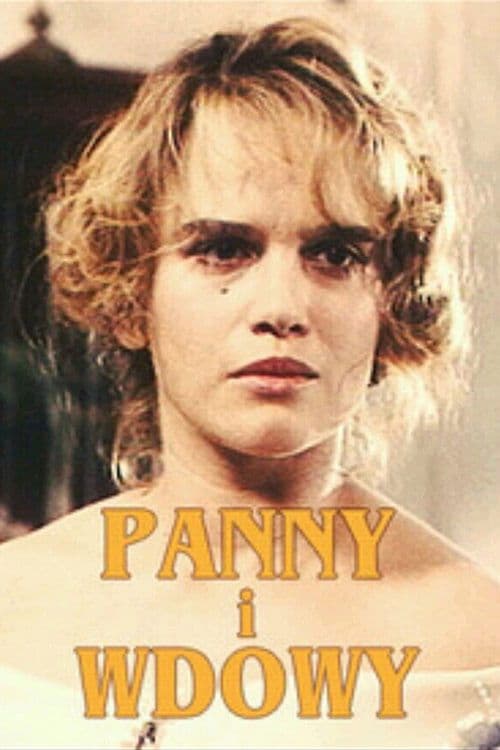 Poster for Panny i wdowy