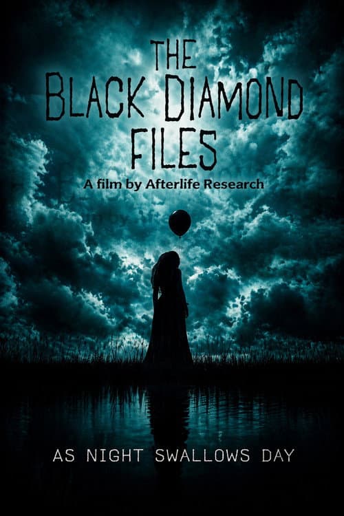 Постер до фільму «The Black Diamond Files: As Night Swallows Day»