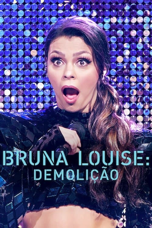 Poster for Bruna Louise: Demolition