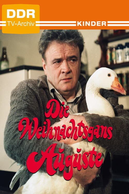 Poster for Die Weihnachtsgans Auguste