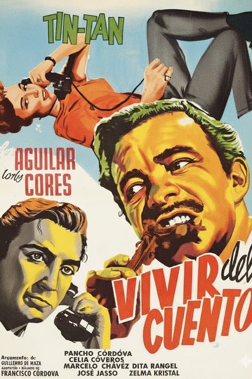 Poster for Vivir del cuento
