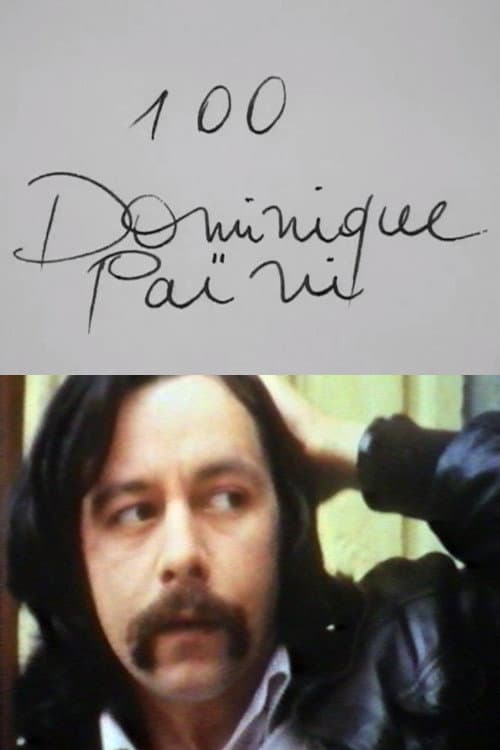 Постер до фільму «Cinématon n°100 : Dominique Païni»