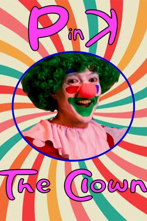 Poster for PINK The Clown