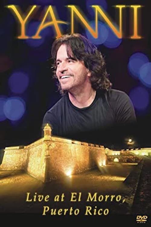 Poster for Yanni  Live From El Morro,Puerto Rico