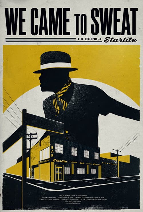 Poster for We Came to Sweat