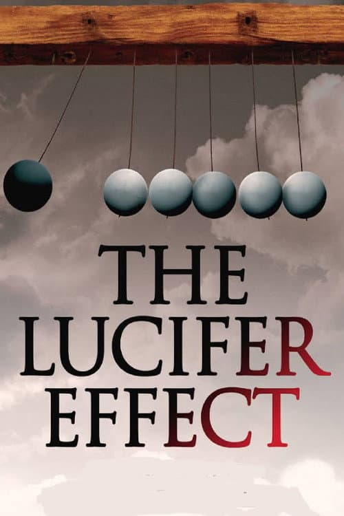 Poster for The Lucifer Effect