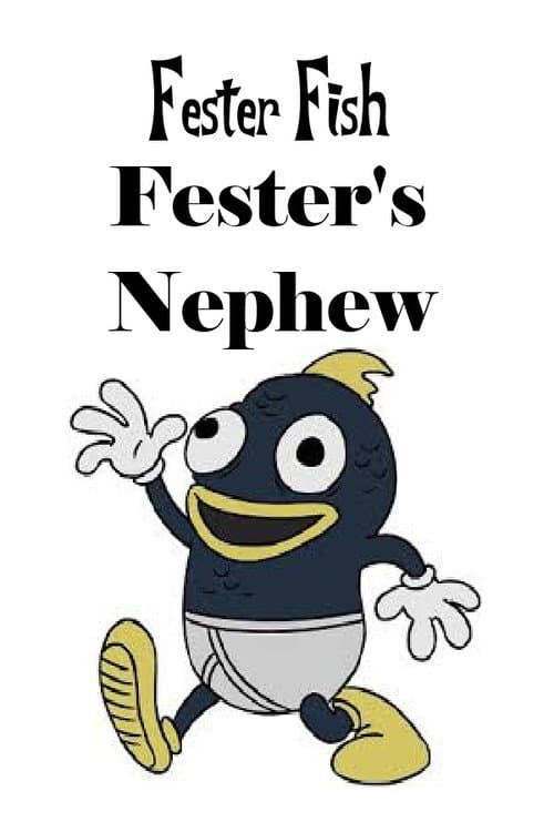 Poster for Fester's Nephew