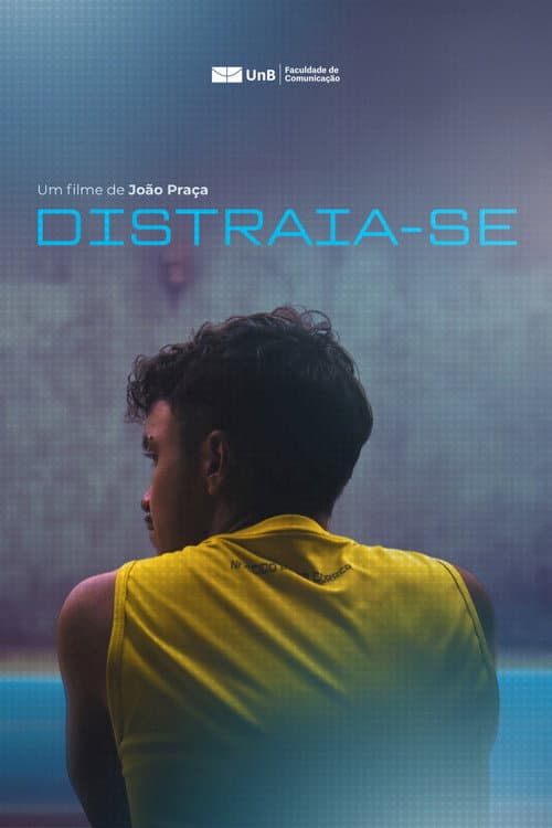 Poster for Distraia-se