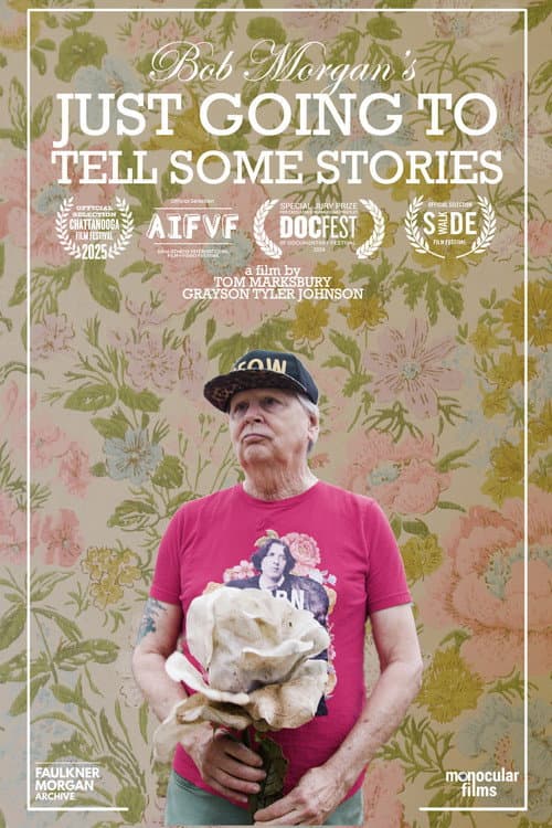 Poster for Bob Morgan's Just Going to Tell Some Stories