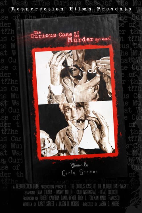 Poster for The Curious Case of the Murder that Wasn't!