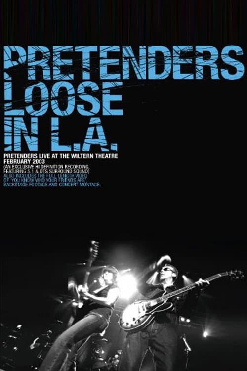 Poster for Pretenders - Loose in L.A.