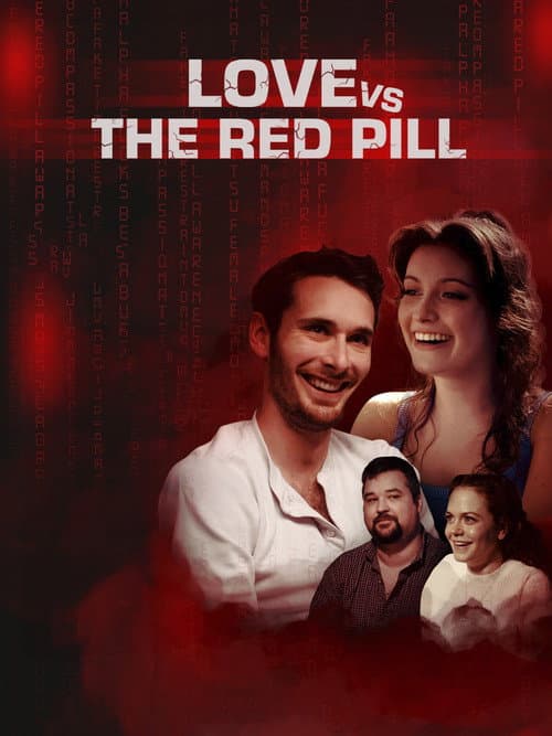 Poster for Love vs. The Red Pill