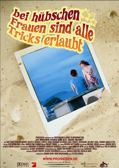 Poster for Bei hübschen Frauen sind alle Tricks erlaubt