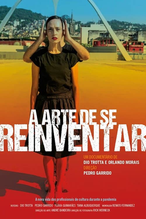 Постер до фільму «A Arte de se Reinventar»