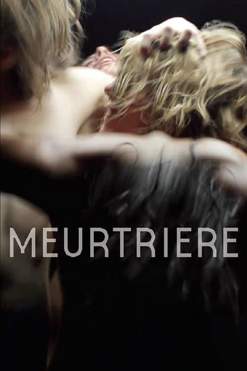 Poster for Meurtrière