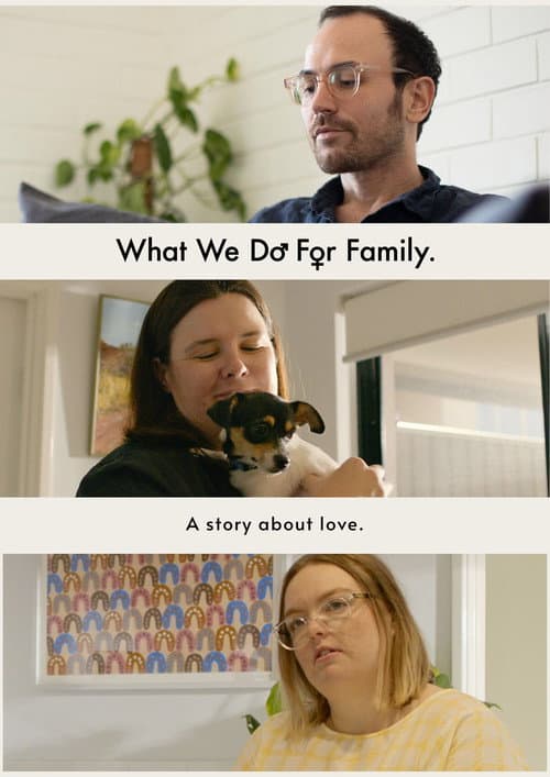 Poster for What We Do For Family