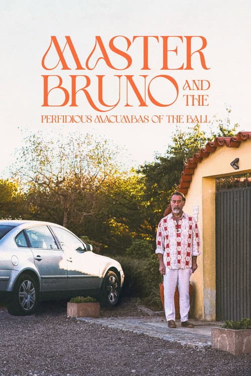Poster for Master Bruno and the Perfidious Macumbas of the Ball