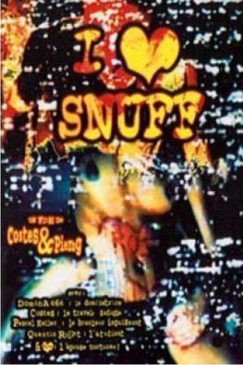 Poster for I Love Snuff