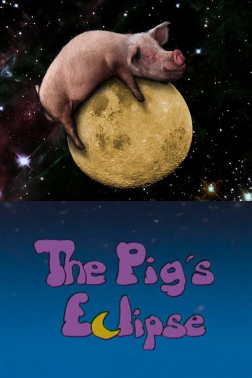 Poster for The Pig's Eclipse