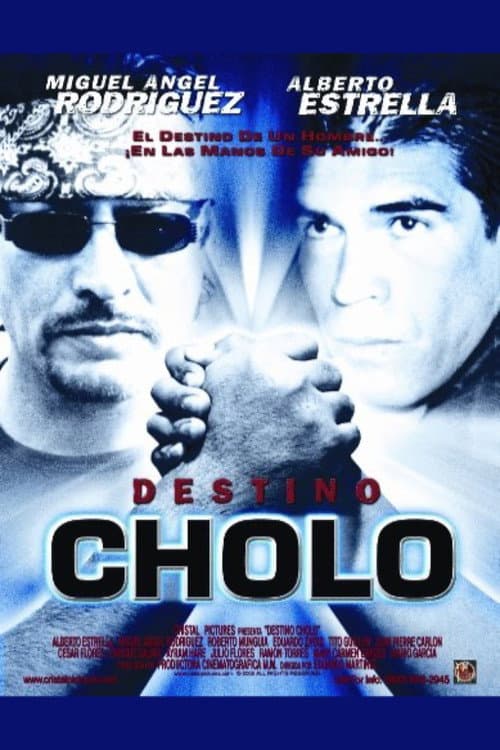 Poster for Destino Cholo