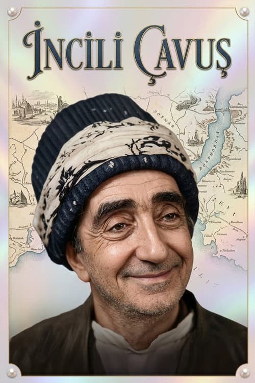 Poster for İncili Çavuş
