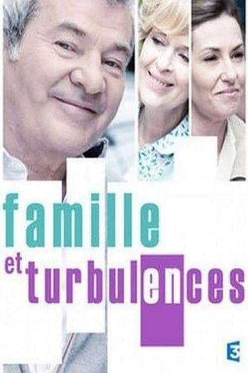Poster for Famille et Turbulences