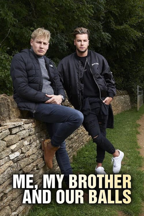 Poster for Me, My Brother and Our Balls