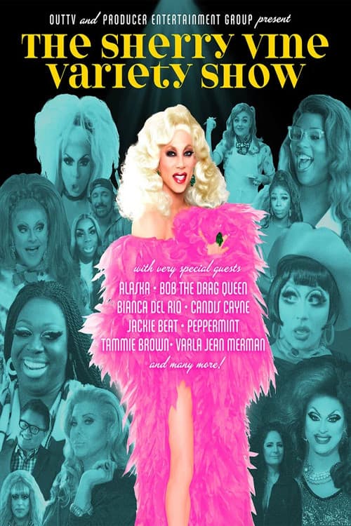Poster for The Sherry Vine Variety Show