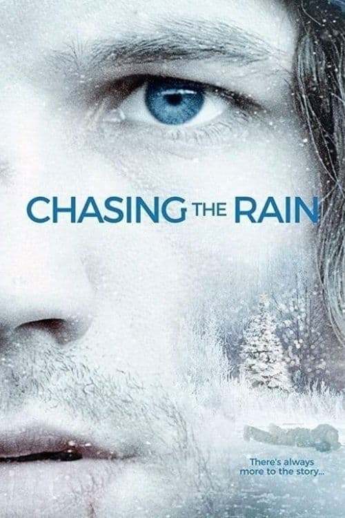 Poster for Chasing the Rain