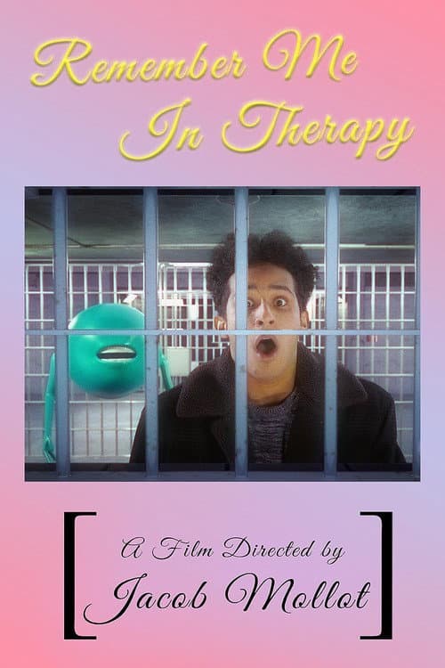 Poster for Remember Me in Therapy