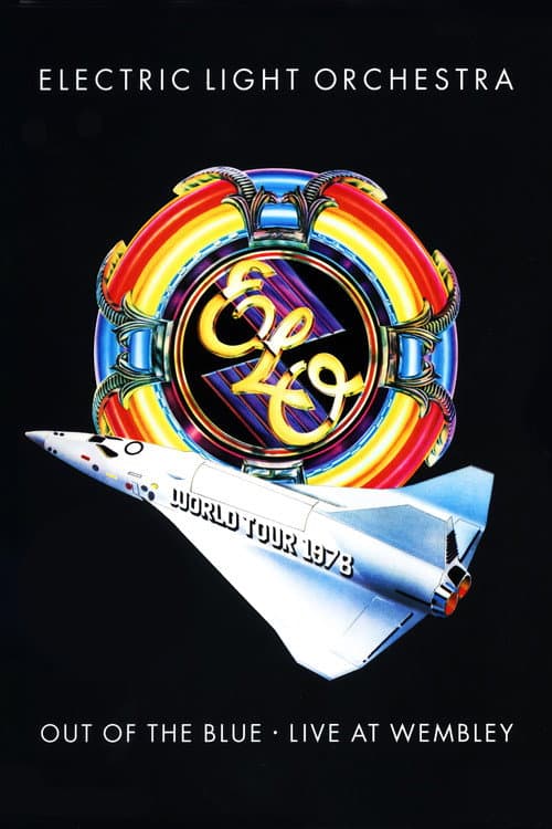 Poster for Electric Light Orchestra: Out of the Blue - Live at Wembley